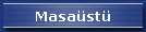 Masa�st�